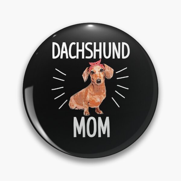 Artikelvorschau, Dachshund mom cute Dotson doxie wiener dog owner lover gift entworfen und verkauft von Chloe43212.