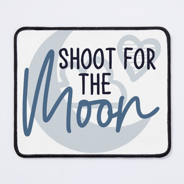 Item preview, Shoot for the moon designed and sold by Best-Designers.