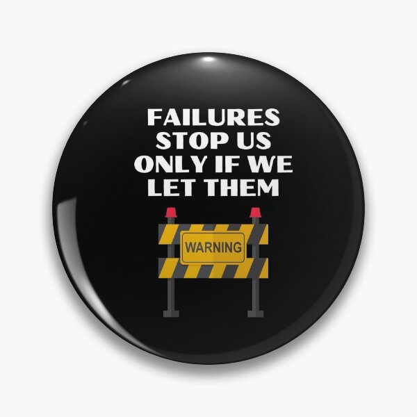 Item preview, Warning message about failure - Fear Of Failure designed and sold by WowAllinOne.