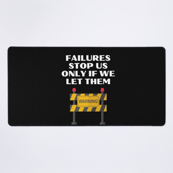 Item preview, Warning message about failure - Fear Of Failure designed and sold by WowAllinOne.