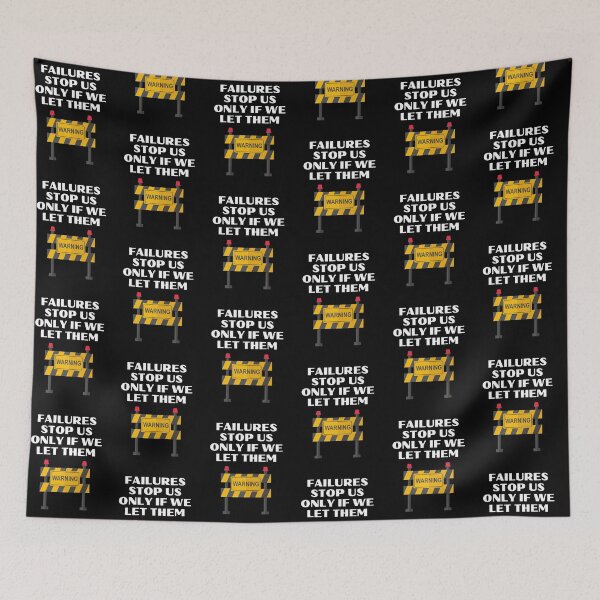 Item preview, Warning message about failure - Fear Of Failure designed and sold by WowAllinOne.