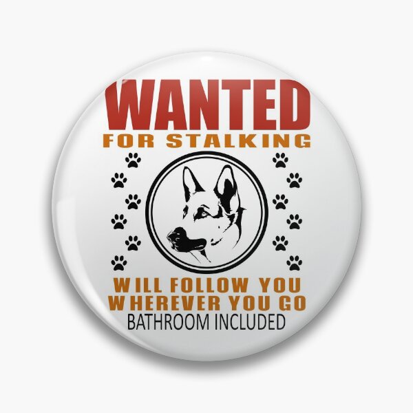 Artikelvorschau, Persönlicher Stalker-Hund gesucht, um lustigen Deutschen Schäferhund zu verfolgen entworfen und verkauft von TKsTees.