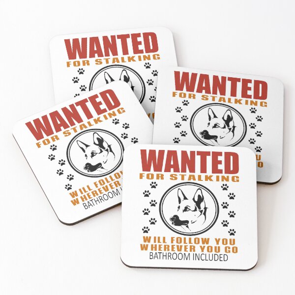 Item preview, Personal Stalker Dog Wanted For Stalking Funny German Shephard designed and sold by TKsTees.