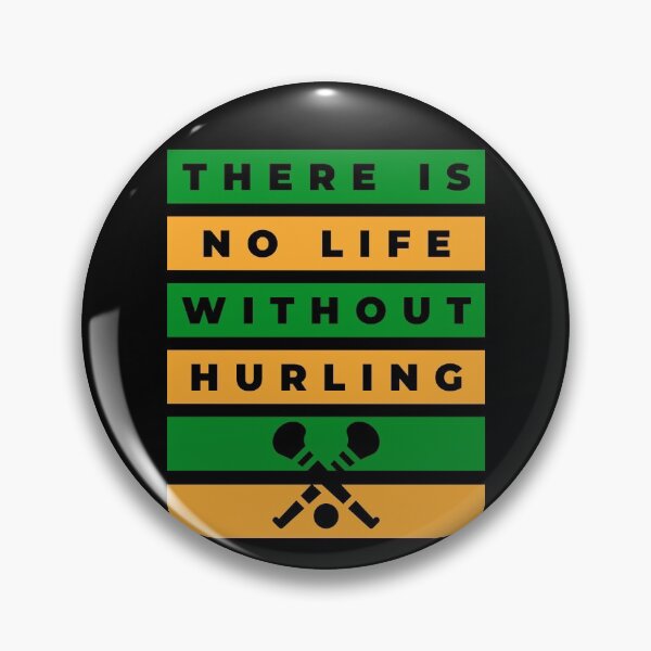 Item preview, There is no life without hurling: Kerry, Meath, Leitrim designed and sold by TheGreenGoat.