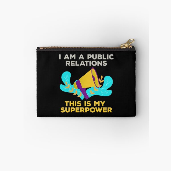 Item preview, I am a public relations this is my superpower, manager, officer, specialist, public relations job skills, humor, joke, meme designed and sold by SGS-.