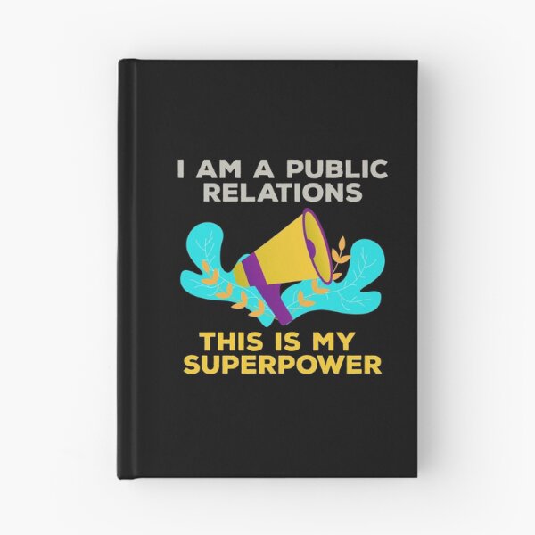 Item preview, I am a public relations this is my superpower, manager, officer, specialist, public relations job skills, humor, joke, meme designed and sold by SGS-.