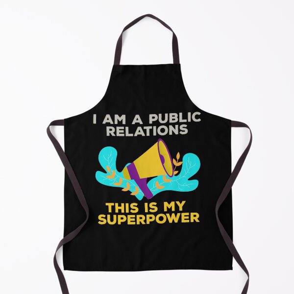 Item preview, I am a public relations this is my superpower, manager, officer, specialist, public relations job skills, humor, joke, meme designed and sold by SGS-.