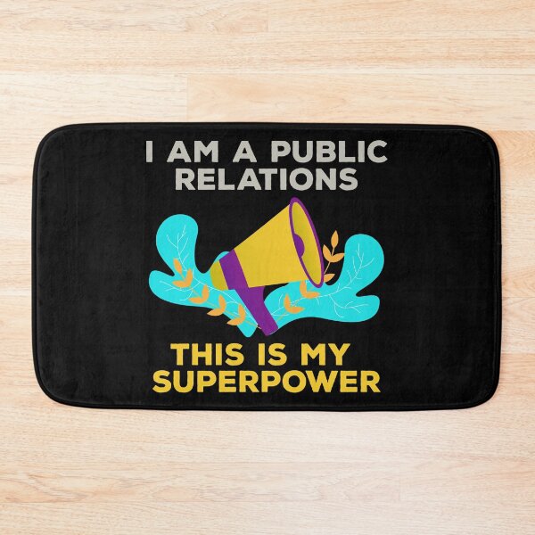 Item preview, I am a public relations this is my superpower, manager, officer, specialist, public relations job skills, humor, joke, meme designed and sold by SGS-.