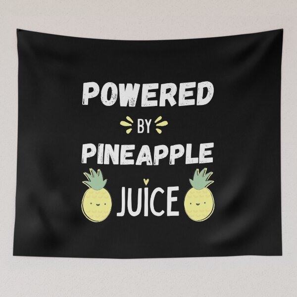Item preview, Powered By Pineapple  Juice  Shirt designed and sold by zoonix.