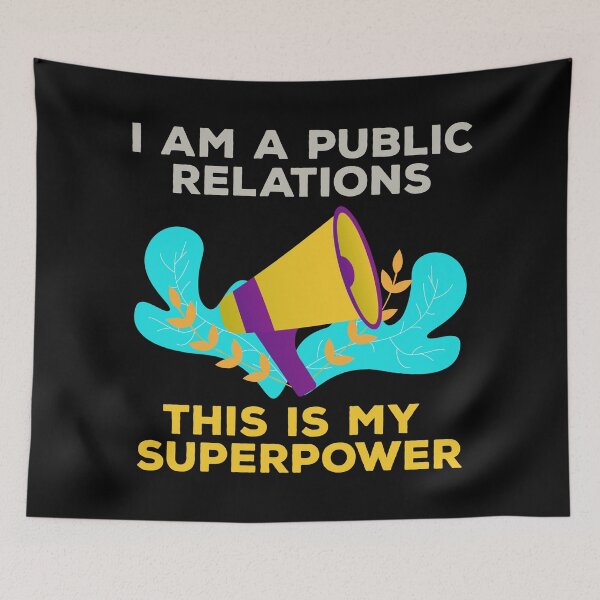 Item preview, I am a public relations this is my superpower, manager, officer, specialist, public relations job skills, humor, joke, meme designed and sold by SGS-.