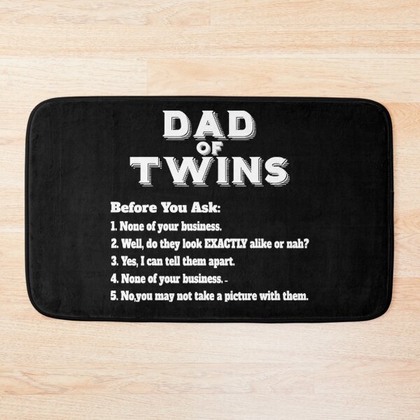 Item preview, Dad Of Twins for Father's Day Common Questions designed and sold by franktimothy.
