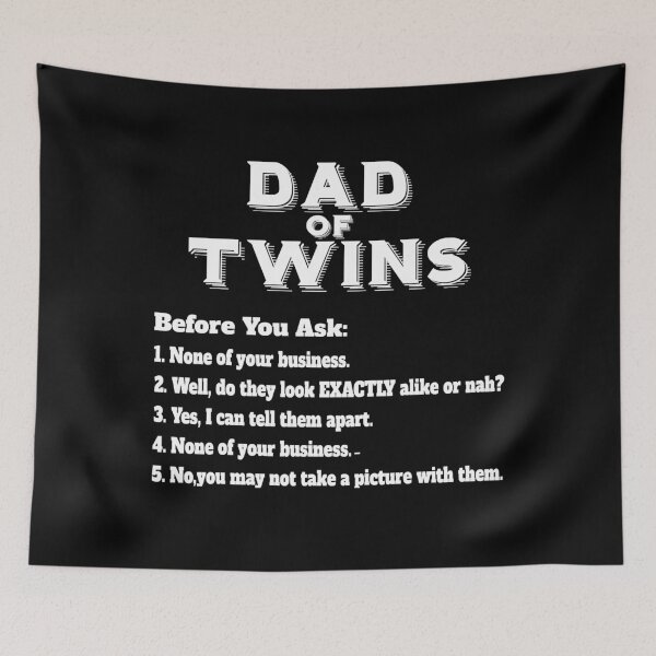 Item preview, Dad Of Twins for Father's Day Common Questions designed and sold by franktimothy.