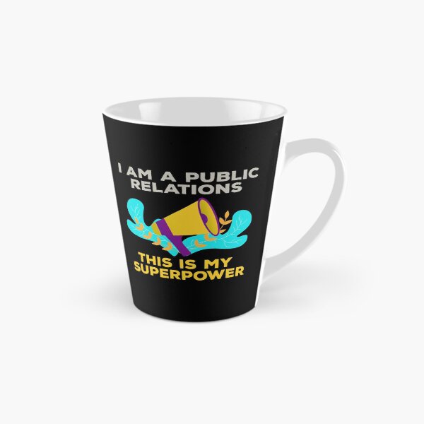 Item preview, I am a public relations this is my superpower, manager, officer, specialist, public relations job skills, humor, joke, meme designed and sold by SGS-.