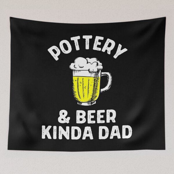 Item preview, Pottery & beer kinda dad designed and sold by TheGreenGoat.
