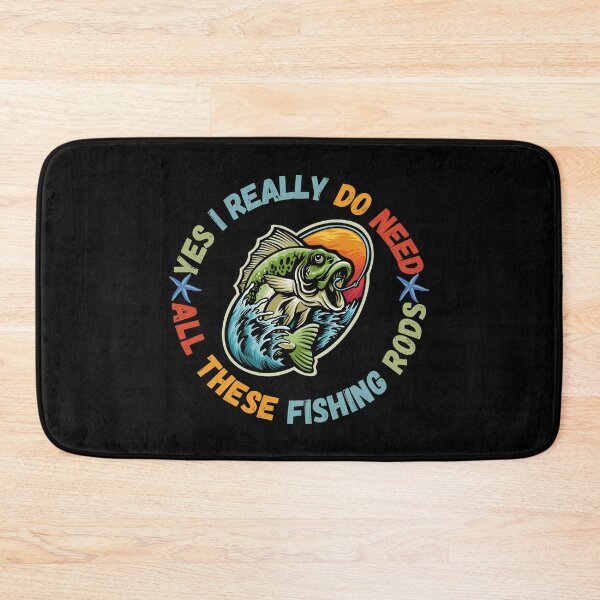 Item preview, Yes I Really Do Need All These Fishing Rods Trending designed and sold by TOP-DESIGN4U.