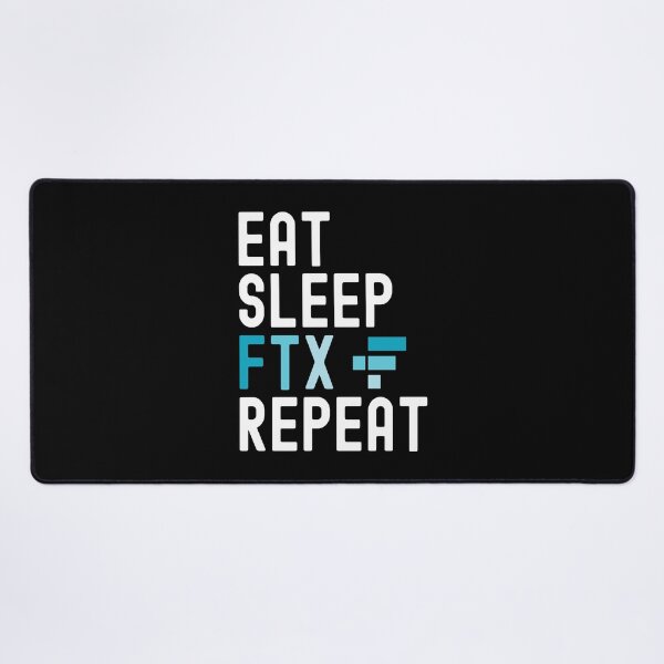 Item preview, FTX Crypto, FTX, Cryptocurrency, Eat Sleep, FTX Repeat designed and sold by Cafecreative.