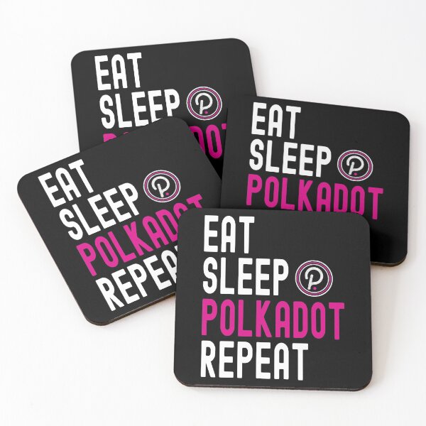 Item preview, Polkadot Crypto, Polkadot, Cryptocurrency, Eat Sleep, Polkadot Repeat designed and sold by Cafecreative.