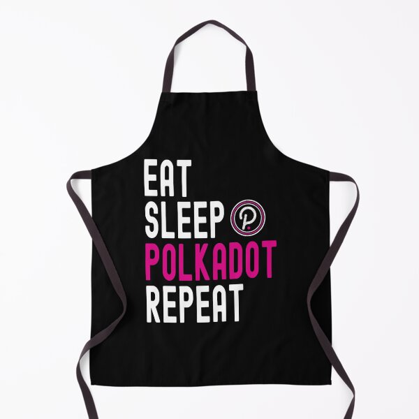 Item preview, Polkadot Crypto, Polkadot, Cryptocurrency, Eat Sleep, Polkadot Repeat designed and sold by Cafecreative.