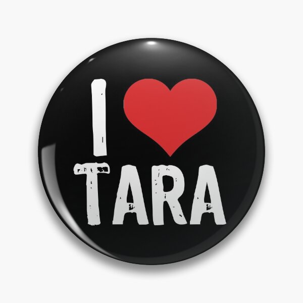 Item preview, I Love Tara designed and sold by The "I Love Everything" Shop.