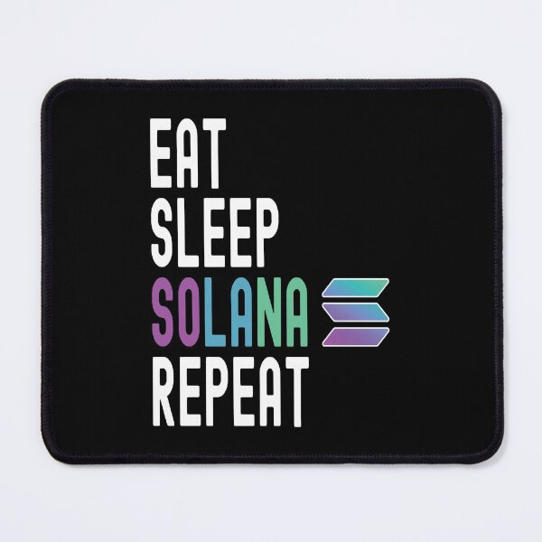Item preview, Solana Crypto, Solana, Cryptocurrency, Eat Sleep, Solana Repeat designed and sold by Cafecreative.