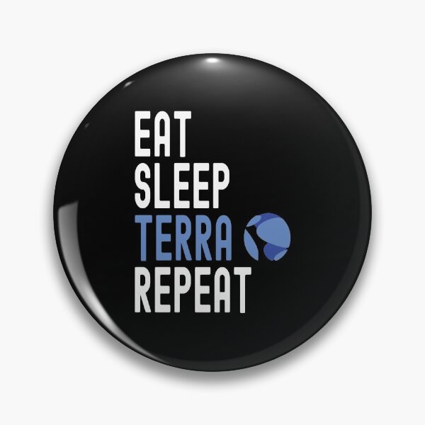 Item preview, Terra Crypto, Terra, Cryptocurrency, Eat Sleep, Terra Repeat designed and sold by Cafecreative.