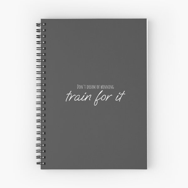 Item preview, Don't dream of winning, train for it designed and sold by Minimalist Quotes and Sayings.