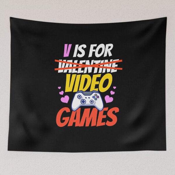 Item preview, V Is For Video Games Funny Valentines Day Gamer designed and sold by mohalaz.