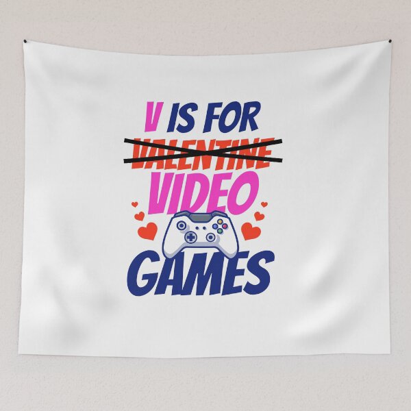 Item preview, V Is For Video Games Funny Valentines Day Gamer designed and sold by mohalaz.