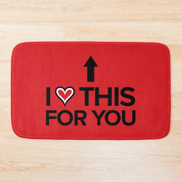 Item preview, I Love This For You (Up) - Funny/Cute/Romantic designed and sold by OddPop.
