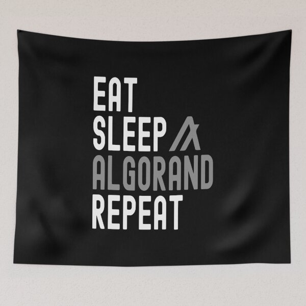 Item preview, Algorand Crypto, Algorand, Cryptocurrency, Eat Sleep, Algorand, Repeat designed and sold by Cafecreative.