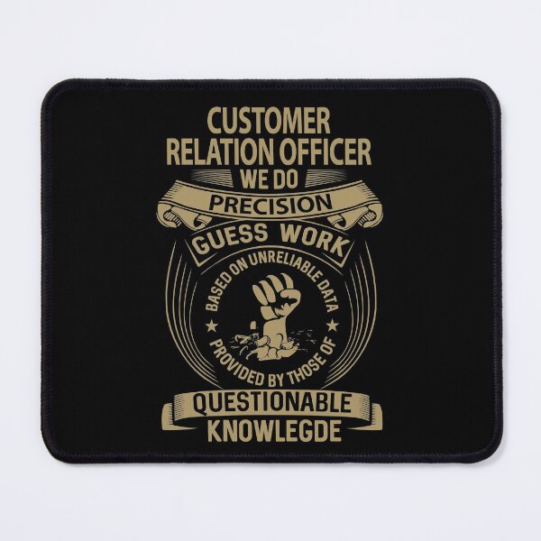 Item preview, Customer Relation Officer T Shirt - We Do Precision Job Gift Item Tee designed and sold by smueller39.