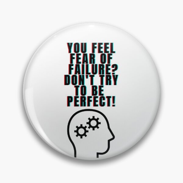 Item preview, Feeling Fear Of Failure  - Fear Of Failure designed and sold by WowAllinOne.