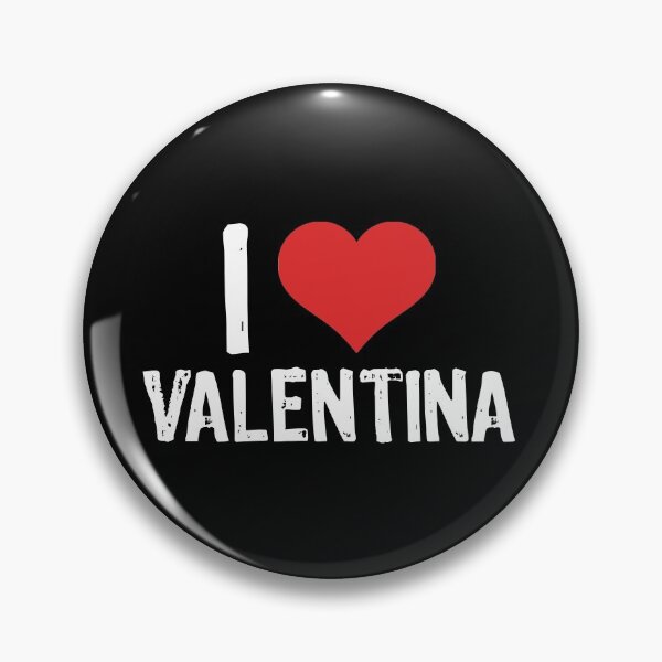 Item preview, I Love Valentina designed and sold by The "I Love Everything" Shop.