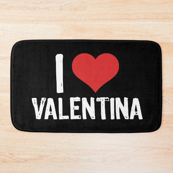 Item preview, I Love Valentina designed and sold by The "I Love Everything" Shop.