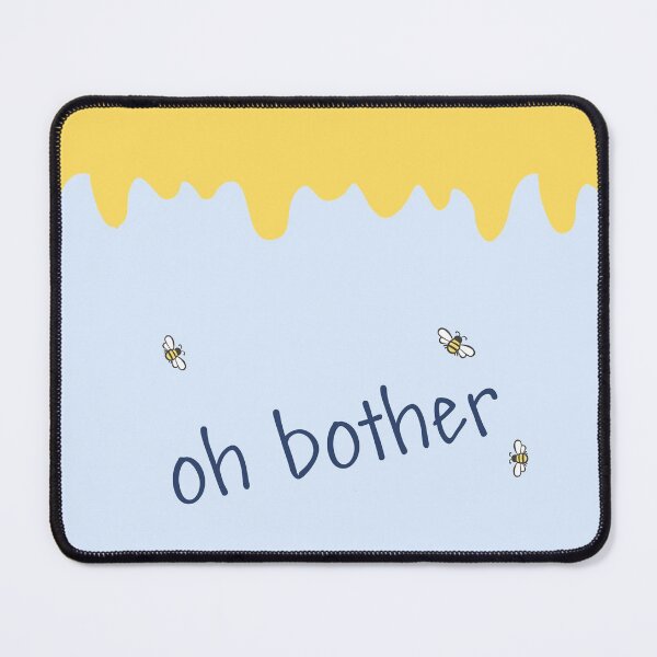 Item preview, "Oh bother!" Bees and Hunny designed and sold by shminoa.