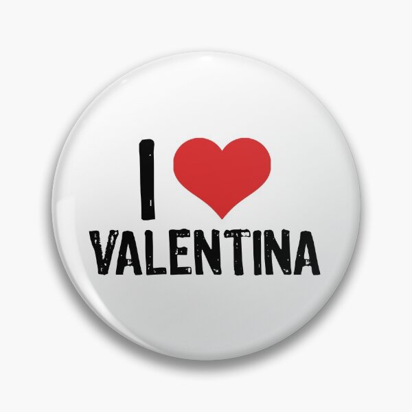 Item preview, I Love Valentina designed and sold by The "I Love Everything" Shop.