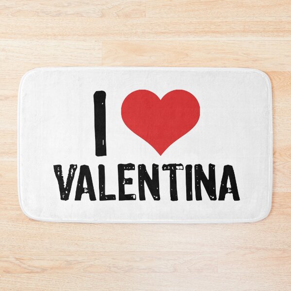 Item preview, I Love Valentina designed and sold by The "I Love Everything" Shop.