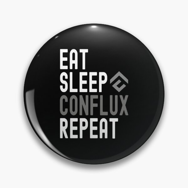 Item preview, Conflux Crypto, Conflux, Cryptocurrency, Eat Sleep, Conflux Repeat designed and sold by Cafecreative.