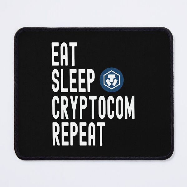 Item preview, Crypto,com Crypto, Cryptocom, Cryptocurrency, Eat Sleep, Cryptocom Repeat designed and sold by Cafecreative.