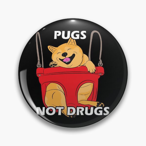 Item preview, funny pugs not drugs saying/quote artistic dog face design designed and sold by SamRVstore.