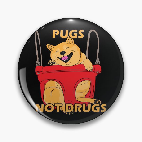 Item preview, funny pugs not drugs saying/quote artistic dog face design designed and sold by SamRVstore.