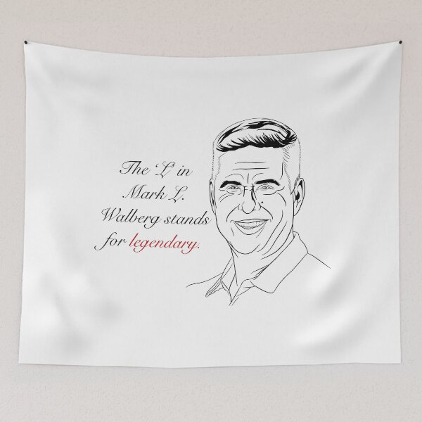 Item preview, The 'L' in Mark L. Walberg Stands for Legendary' designed and sold by gaslight-n.