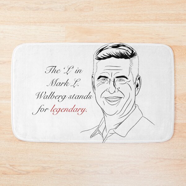 Item preview, The 'L' in Mark L. Walberg Stands for Legendary' designed and sold by gaslight-n.