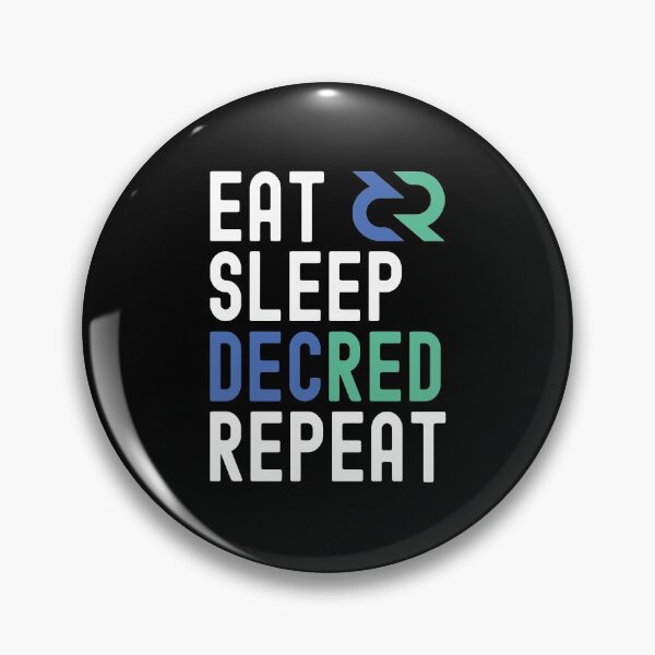 Item preview, Decred Crypto, Decred, Cryptocurrency, Eat Sleep, Decred Repeat designed and sold by Cafecreative.