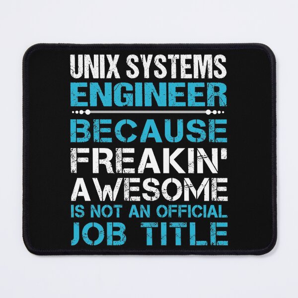 Item preview, Unix Systems Engineer T Shirt - Freaking Awesome Job Gift Item Tee designed and sold by oetate4774.