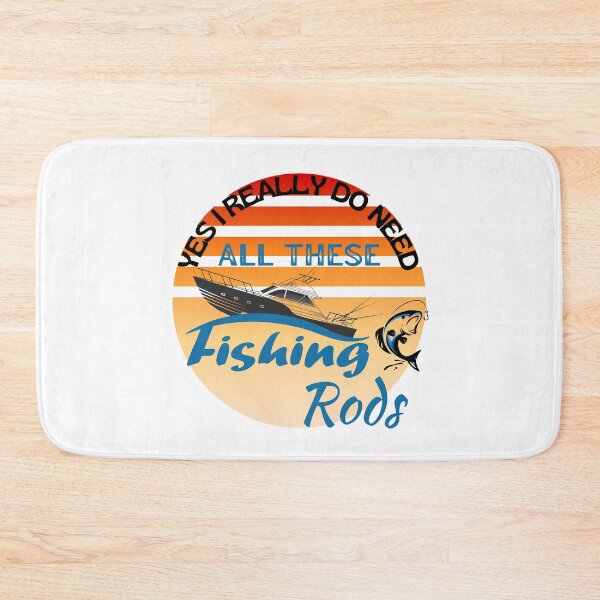 Item preview, Really Do Need All These Fishing Rods Trending designed and sold by TOP-DESIGN4U.