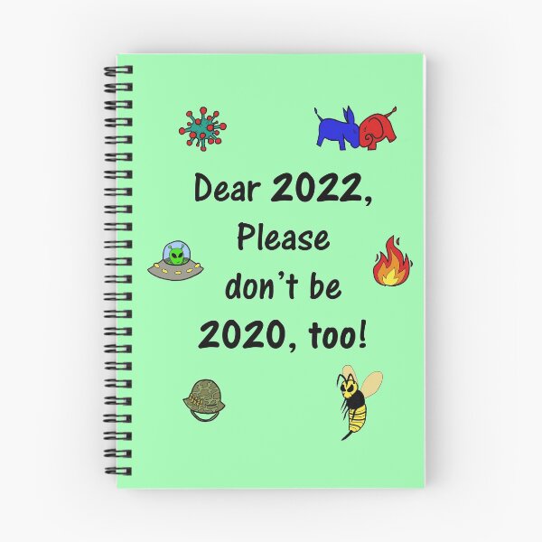 Item preview, 2022, don't be 2020 too! designed and sold by SketchbookJess.