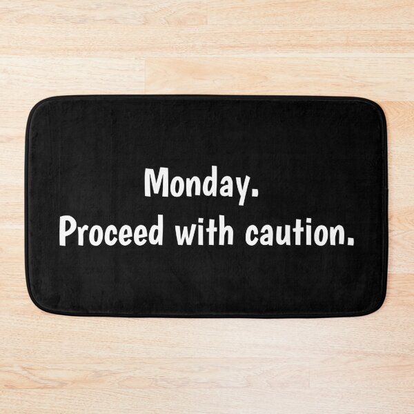 Item preview, Monday. Proceed with caution. designed and sold by PaulArden.