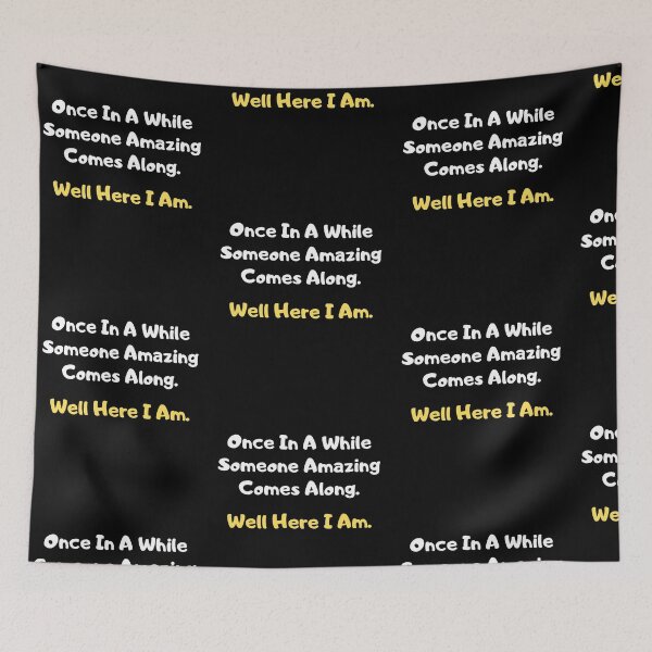Item preview, Once In A While Someone Amazing Comes Along And designed and sold by Trankix.