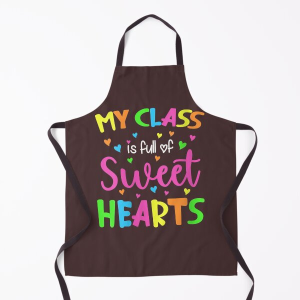 Item preview,  My Class Is Full Of Sweet Hearts Teacher Valentine Gift designed and sold by mjamerearieona.